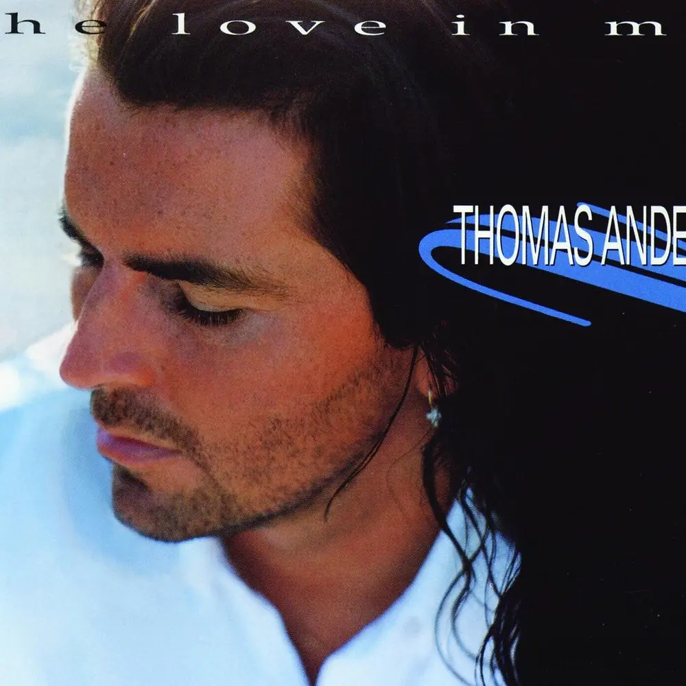 The Love In Me (Extended Version) - Thomas Anders