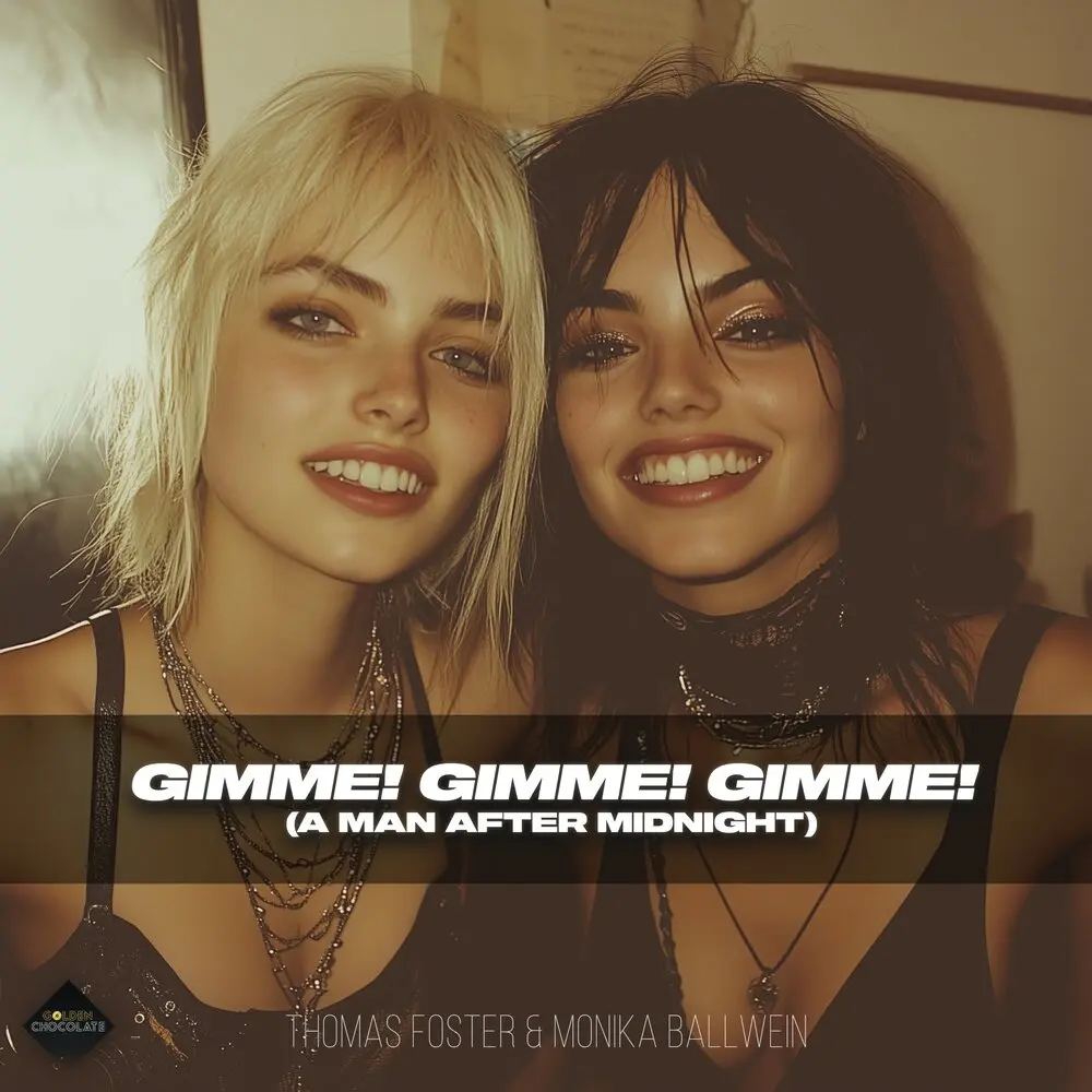 Gimme! Gimme! Gimme! (A Man After Midnight) - Thomas Foster, Monika Ballwein