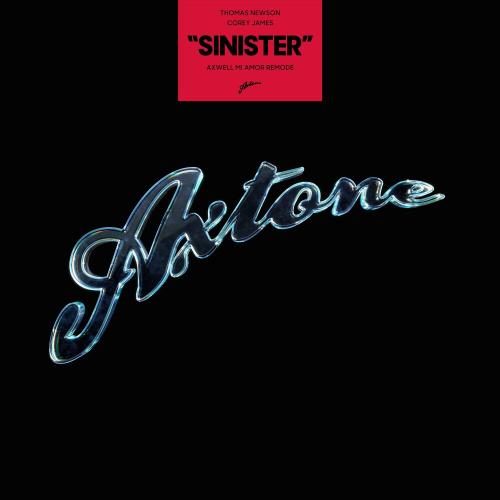 Thomas Newson, Corey James & Axwell - Sinister (Axwell Mi Amor Remode)