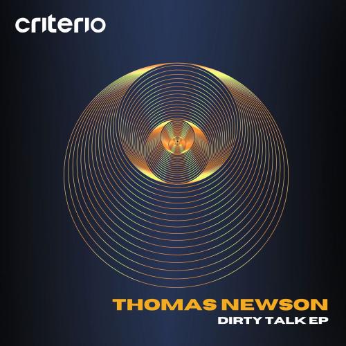 Thomas Newson - Dirty Talk
