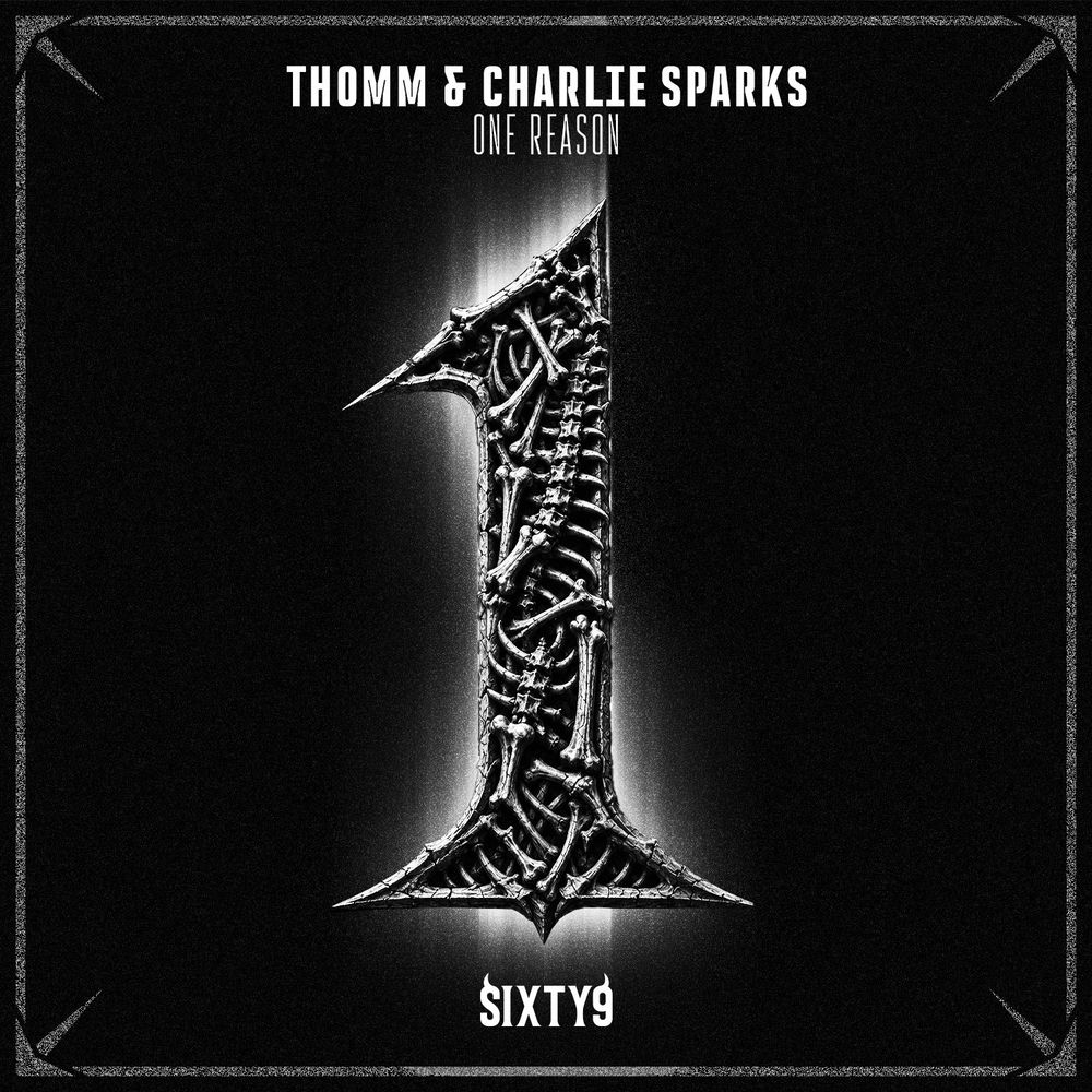 One Reason - Thomm, Charlie Sparks & Blasterjaxx