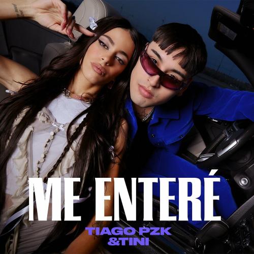 Tiago PZK feat. TINI - Me Entere