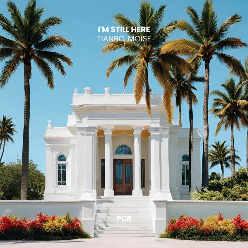 TIANBO & Moise - I'm Still Here