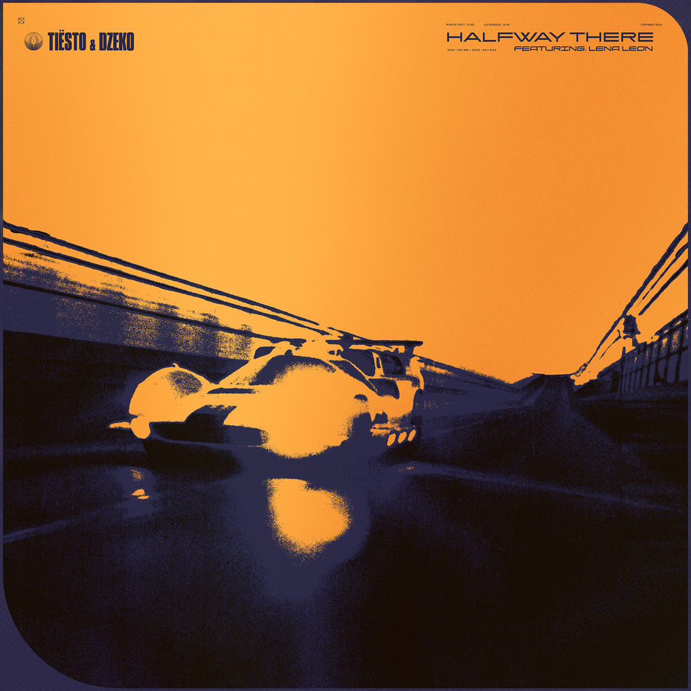 Halfway There (Feat. Lena Leon) - Tiësto & Dzeko feat. Lena Leon