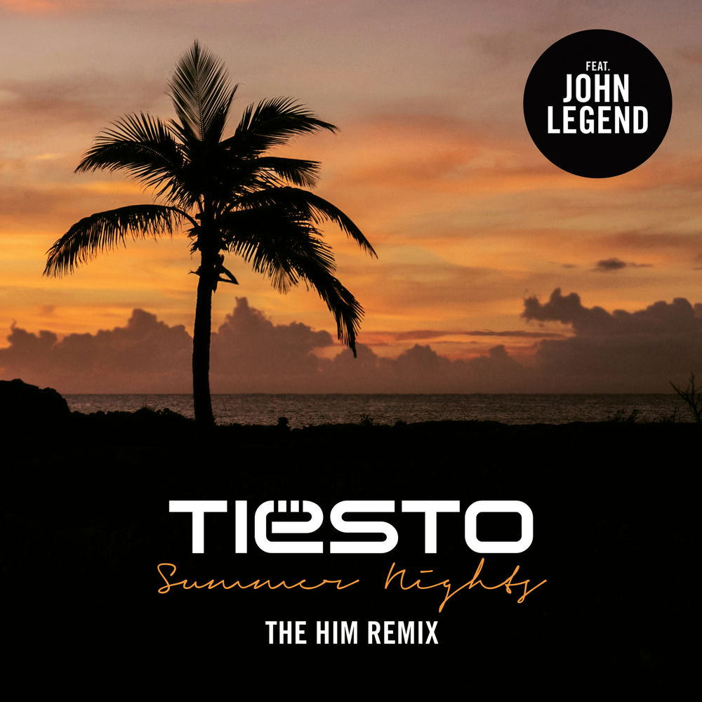 Summer Nights (The Him Remix) (Feat. John Legend & The Him) - Tiësto feat. John Legend & The Him
