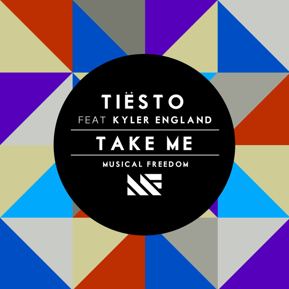 Take Me (Radio Edit) (Feat. Kyler England) - Tiësto feat. Kyler England