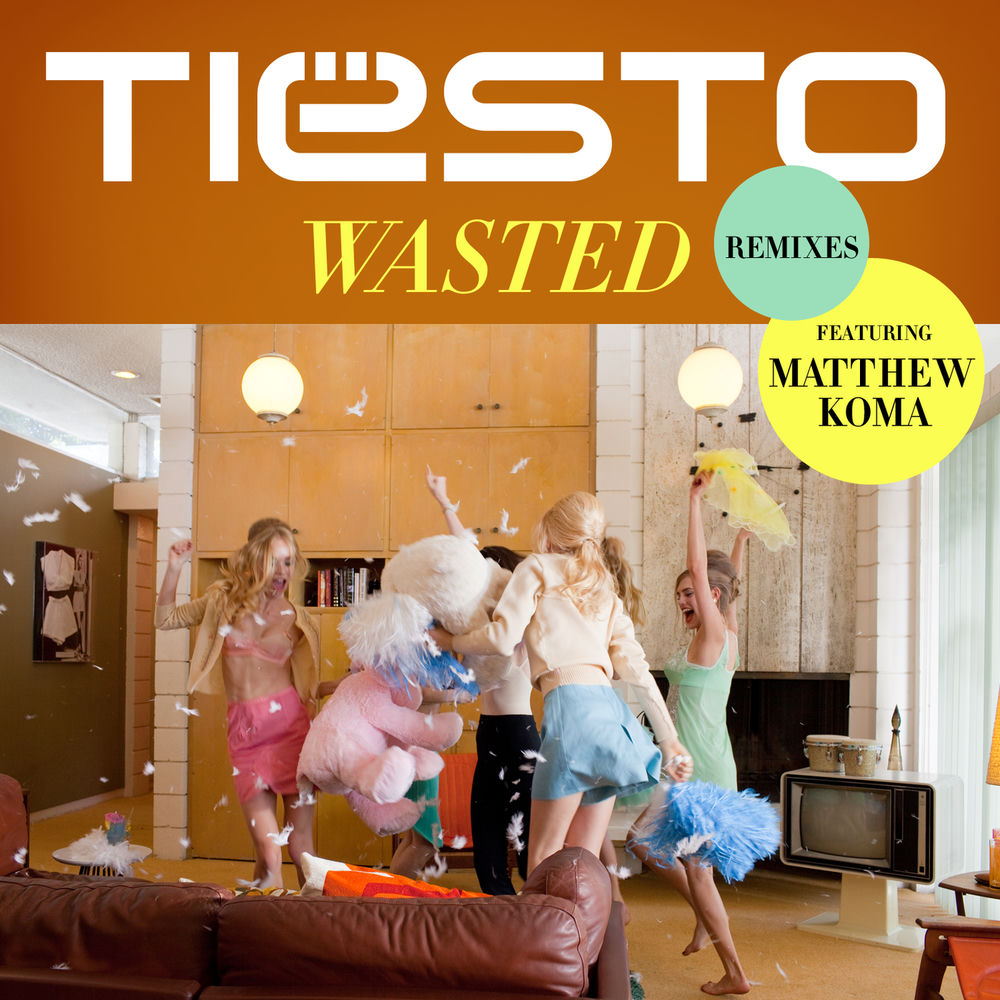 Wasted (Ummet Ozcan Remix) (Feat. Matthew Koma & Ummet Ozcan) - Tiësto feat. Matthew Koma & Ummet Ozcan