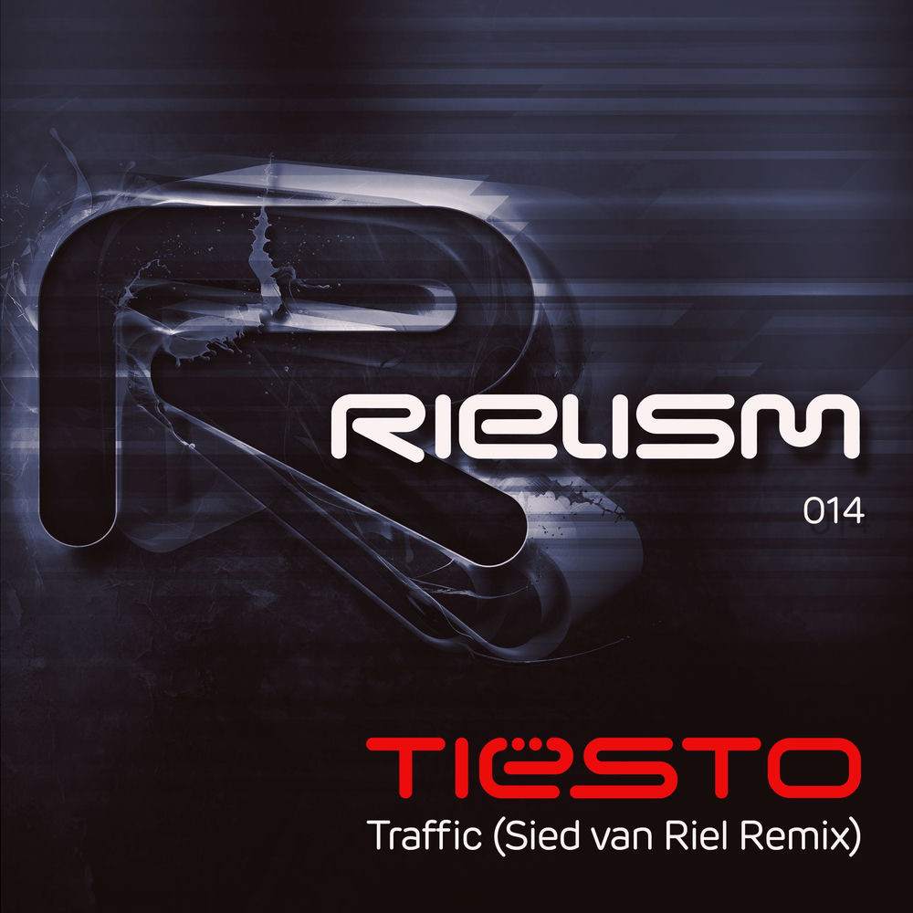 Traffic (Sied Van Riel Remix) (Feat. Sied Van Riel) - Tiësto feat. Sied van Riel
