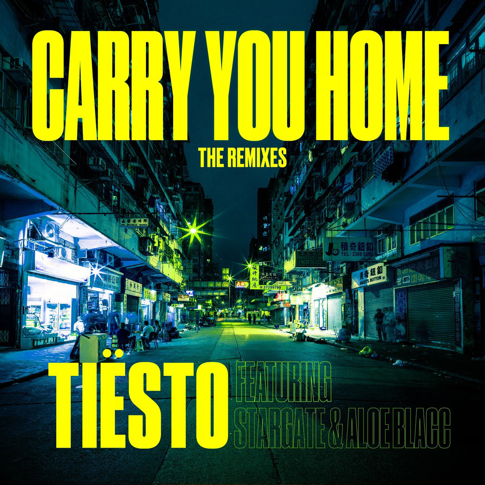 Carry You Home (Feat. Stargate & Aloe Blacc) - Tiësto feat. StarGate & Aloe Blacc