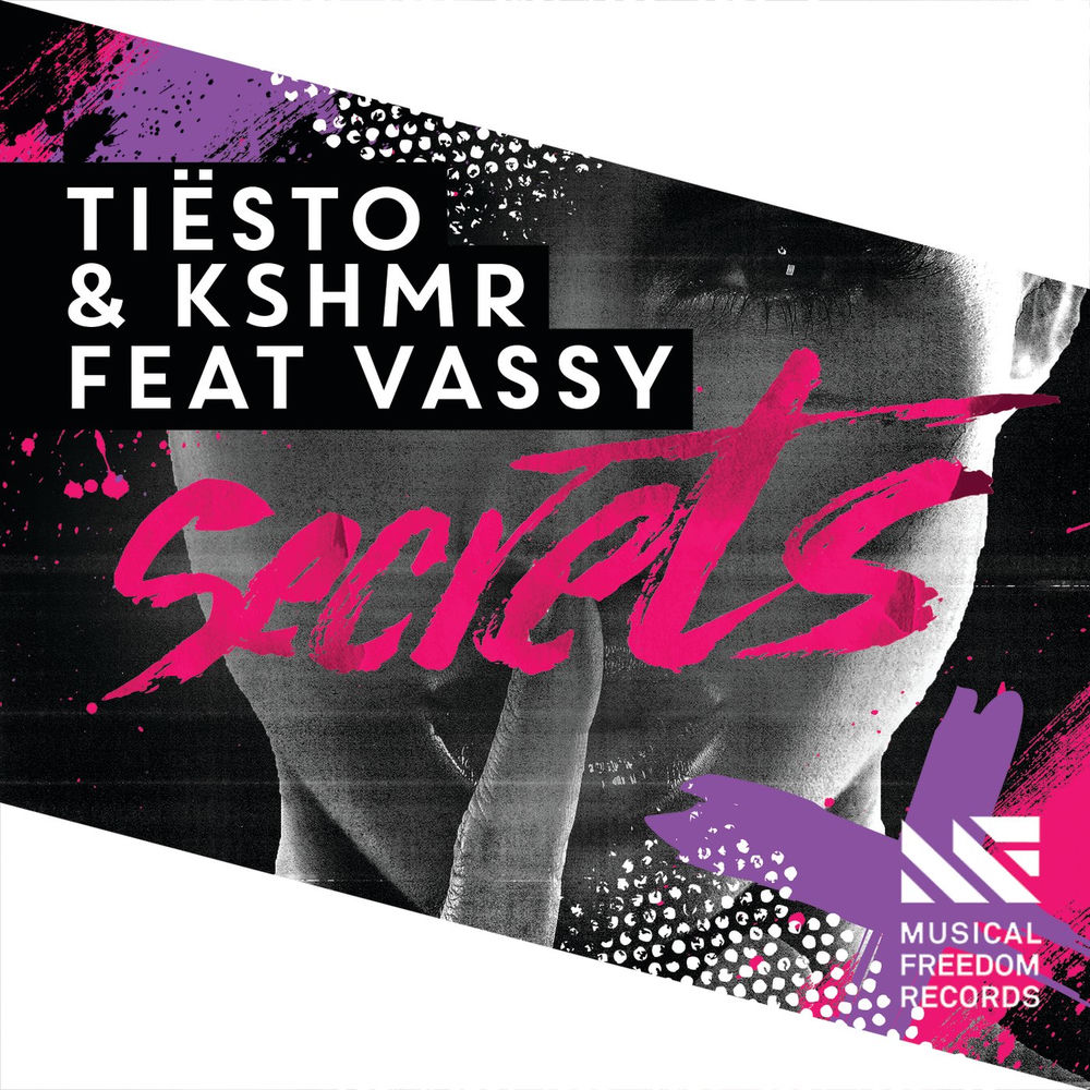 Secrets (Future House Edit) (Feat. Vassy) - Tiësto & KSHMR feat. VASSY