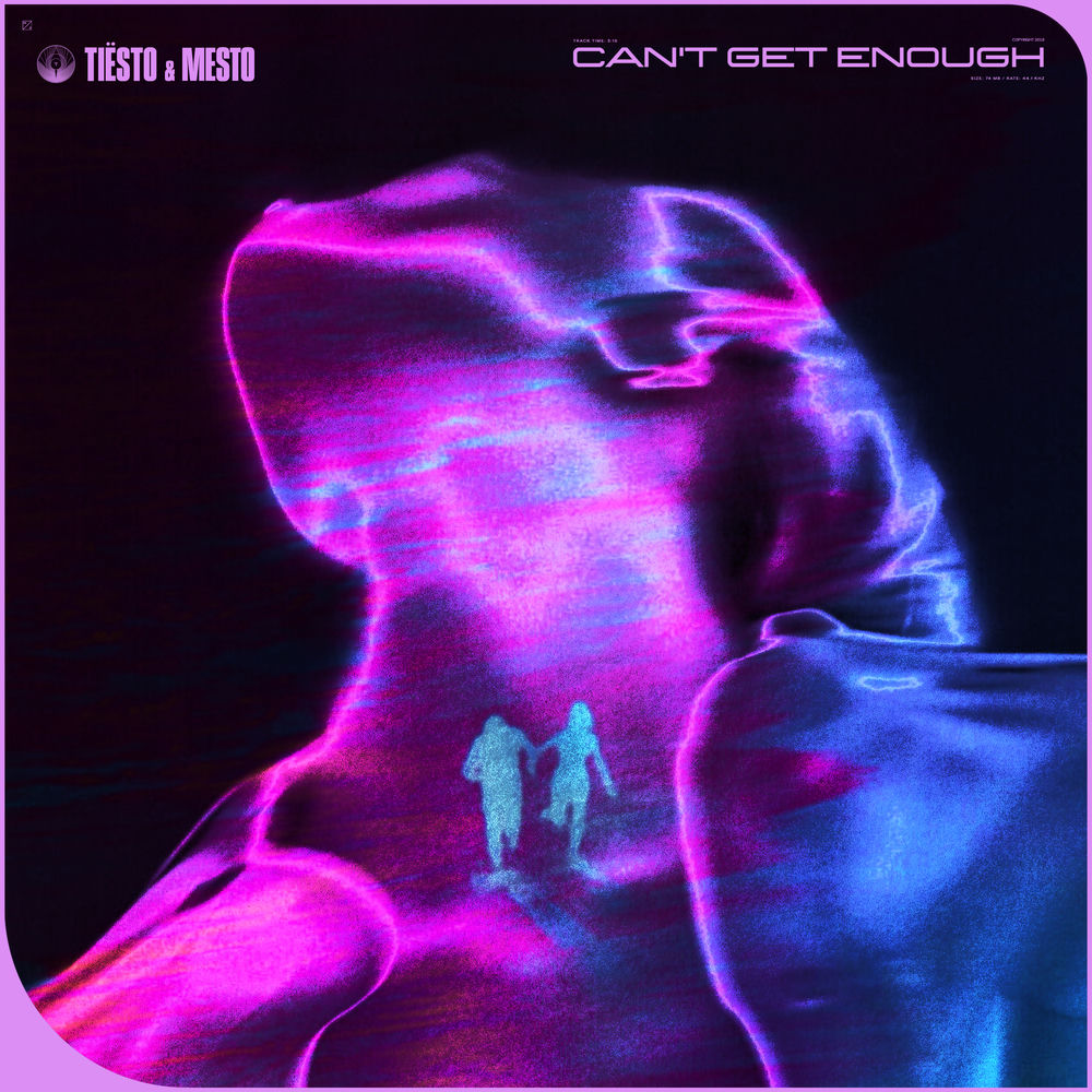 Can't Get Enough - Tiësto & Mesto