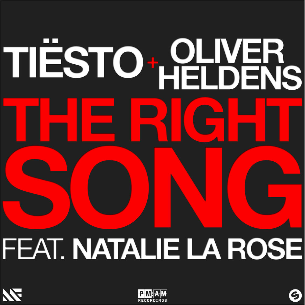 The Right Song (Feat. Natalie La Rose) - Tiësto & Oliver Heldens feat. Natalie La Rose