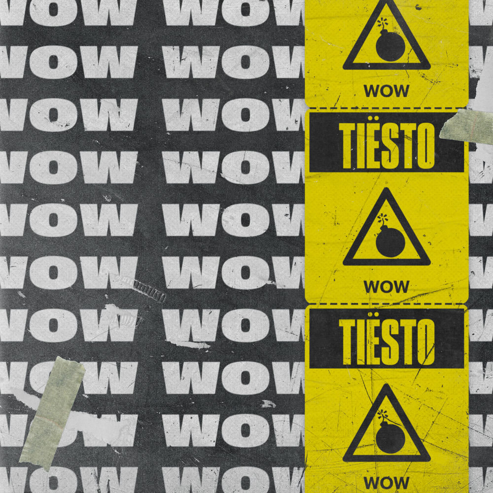 Wow - Tiësto