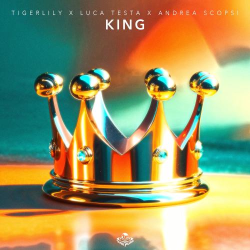 Tigerlily, Luca Testa & Andrea Scopsi - King