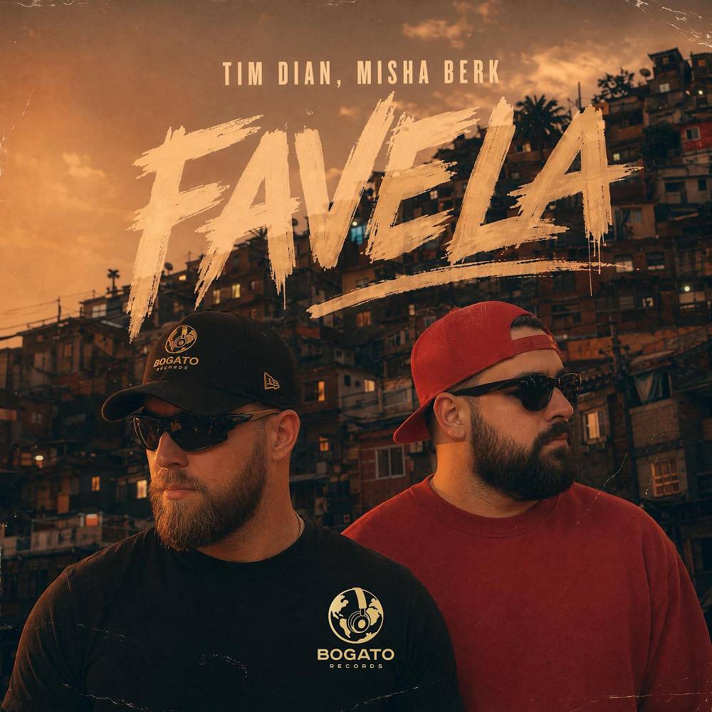 Favela - Tim Dian & Misha Berk