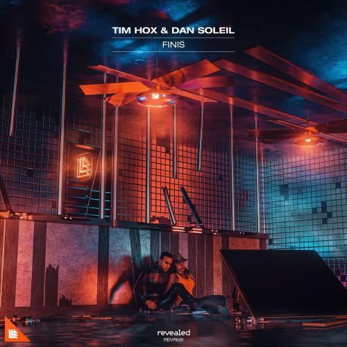 Tim Hox & Dan Soleil - Finis