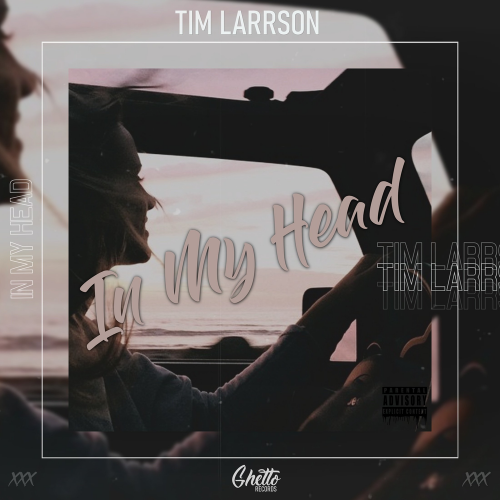 Tim Larrson - In My Head