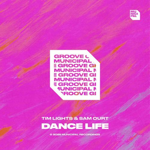 Tim Lights & Sam Ourt - Dance Life