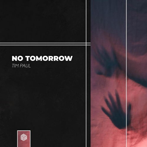 Tim Paul - No Tomorrow