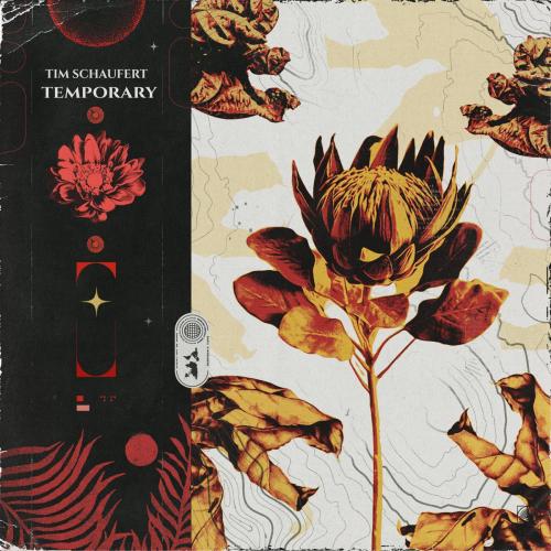 Tim Schaufert - Temporary
