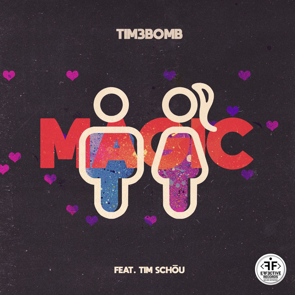 Tim Schou & Tim3bomb - Magic