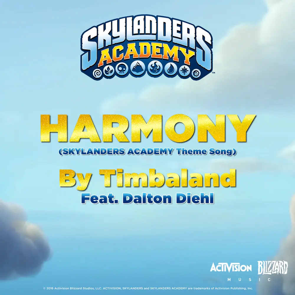 Harmony (From ″Skylanders Academy″) - Timbaland, Dalton Diehl