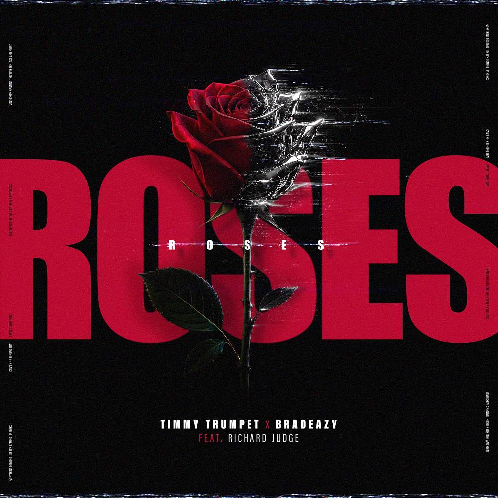 Timmy Trumpet & bradeazy - Roses (feat. Richard Judge)
