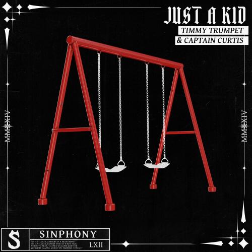 Timmy Trumpet & Captain Curtis - Just A Kid