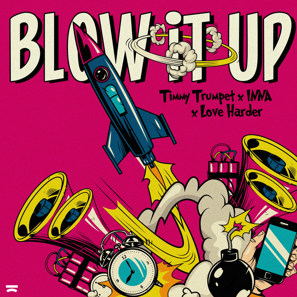 Blow It Up - Timmy Trumpet, Inna & Love Harder