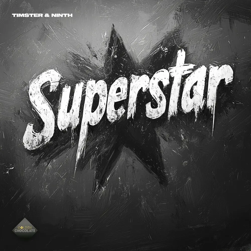 Superstar (Extended) - Timster, NINTH