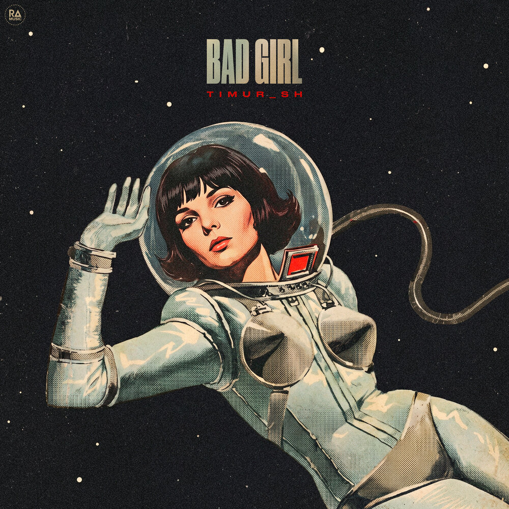 Bad Girl - Timur_SH