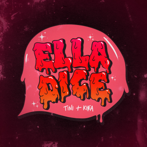 TINI & Khea - Ella Dice
