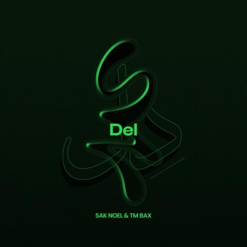 Tm bax & Sak Noel - Del