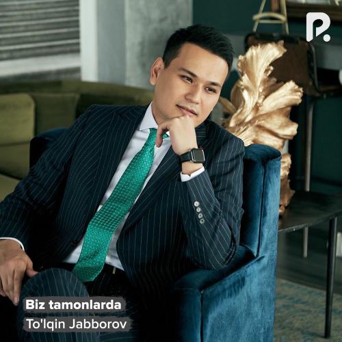Biz Tamonlarda - To'lqin Jabborov