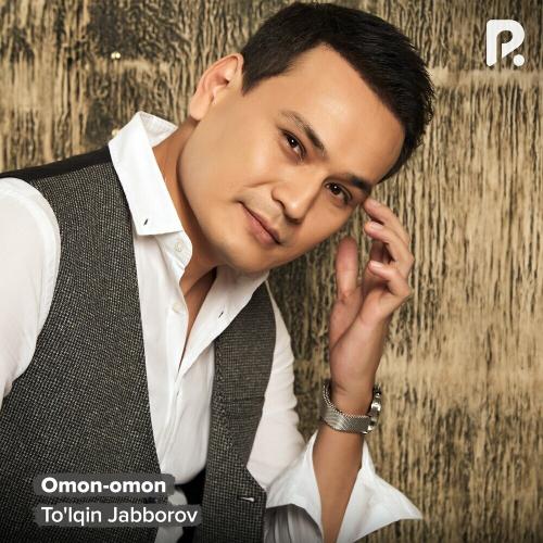 Omon-omon - To'lqin Jabborov
