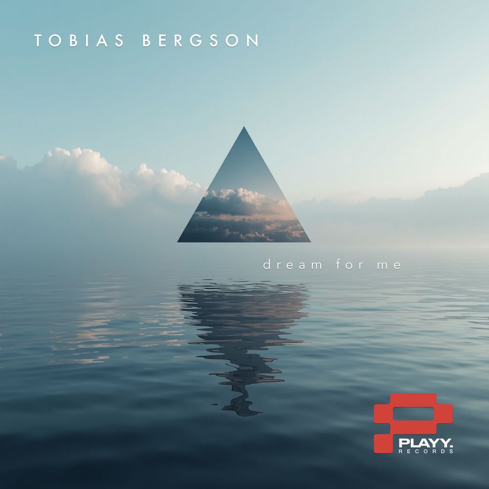 Dream For Me (Club Edit) - Tobias Bergson
