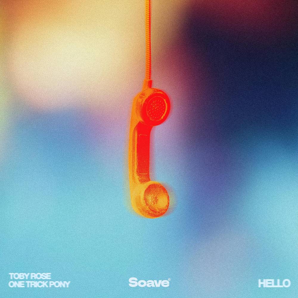 Toby Rose & One Trick Pony - Hello
