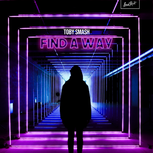 Toby Smash - Find a Way