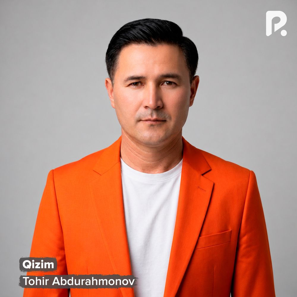 Qizim - Tohir Abdurahmonov