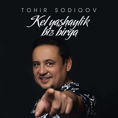 Kel yashaylik - Тохир Содиков