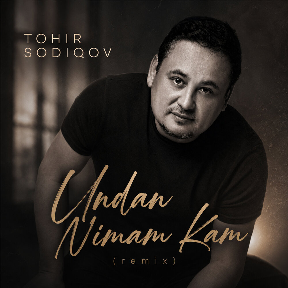 Undan nimam kam (remix) - Тохир Содиков
