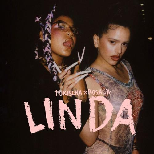 Tokischa feat. Rosalia - Linda
