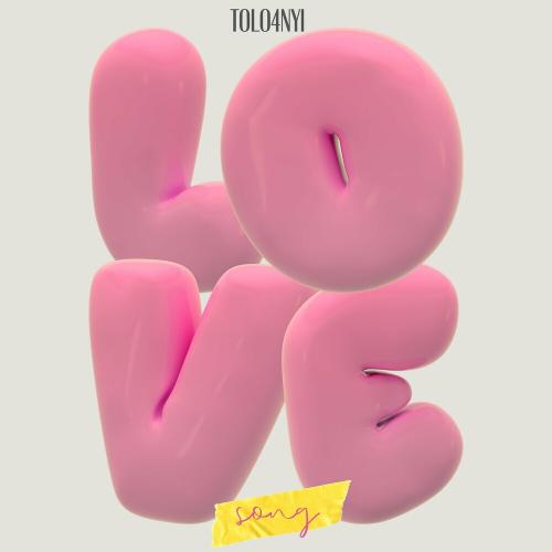 Love Song - TOLO4NYI