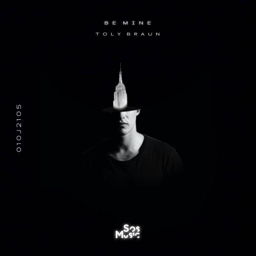 Toly Braun - Be Mine