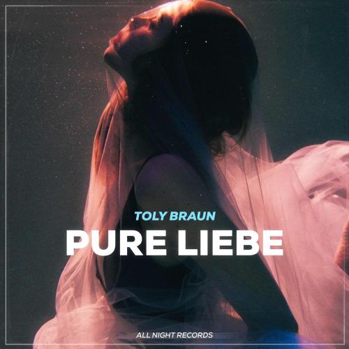 Toly Braun - Pure Liebe