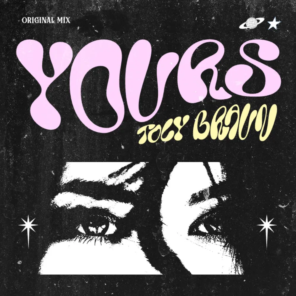 Yours - Toly Braun