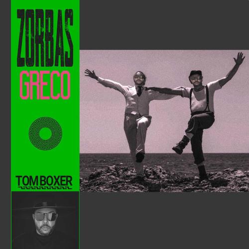 Tom Boxer - Zorbas Greco