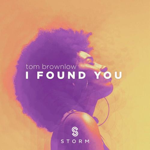 I Found You - Tom Brownlow