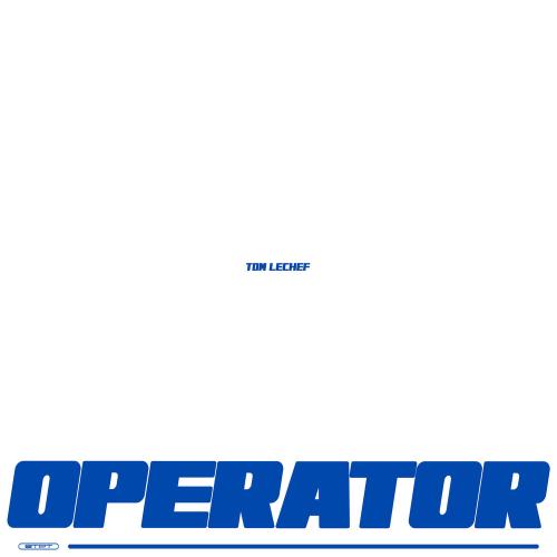 TOM LECHEF - Operator