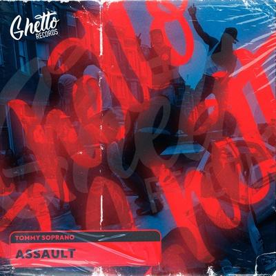 Tommy Soprano - Assault